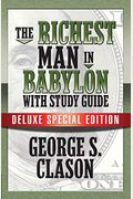 The Richest Man In Babylon With Study Guide: Deluxe Special Edition