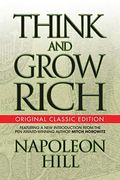 Think And Grow Rich (Original Classic Edition)