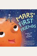 Mars' First Friends: Come On Over, Rovers!