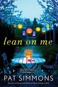 Lean On Me: A Clean And Wholesome Romance