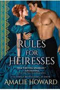 Rules For Heiresses