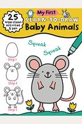 My First Learn-To-Draw: Baby Animals: (25 Wipe Clean Activities + Dry Erase Marker)