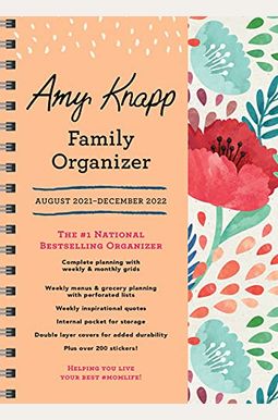 2022 Amy Knapp's Family Organizer: August 2021-December 2022 2022 Amy Knapp's Family Organizer: August 2021-December 2022