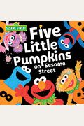 Five Little Pumpkins On Sesame Street