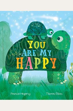 You Are My Happy You Are My Happy