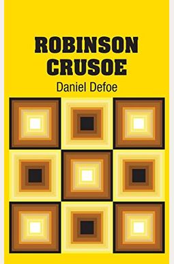 Robinson Crusoe Robinson Crusoe