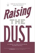 Raising The Dust: How-To Equip Deacons To Serve The Church