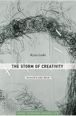 The Storm Of Creativity (Simplicity: Design, Technology, Business, Life) The Storm Of Creativity (Simplicity: Design, Technology, Business, Life)