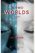 In Two Worlds
