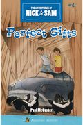 Perfect Gifts (The Adventures Of Nick & Sam, Book 1)