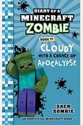 Diary Of A Minecraft Zombie, Book 14: Cloudy With A Chance Of Apocalypse