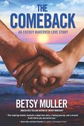 The Comeback: An Energy Makeover Love Story