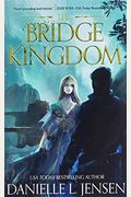 The Bridge Kingdom First Edition