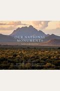 Our National Monuments