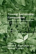 Toward Sustainable Communities, Second Edition: Transition And Transformations In Environmental Policy