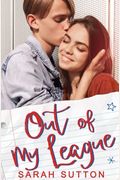 Out of My League: A Fake Relationship Romance