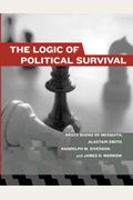 The Logic Of Political Survival