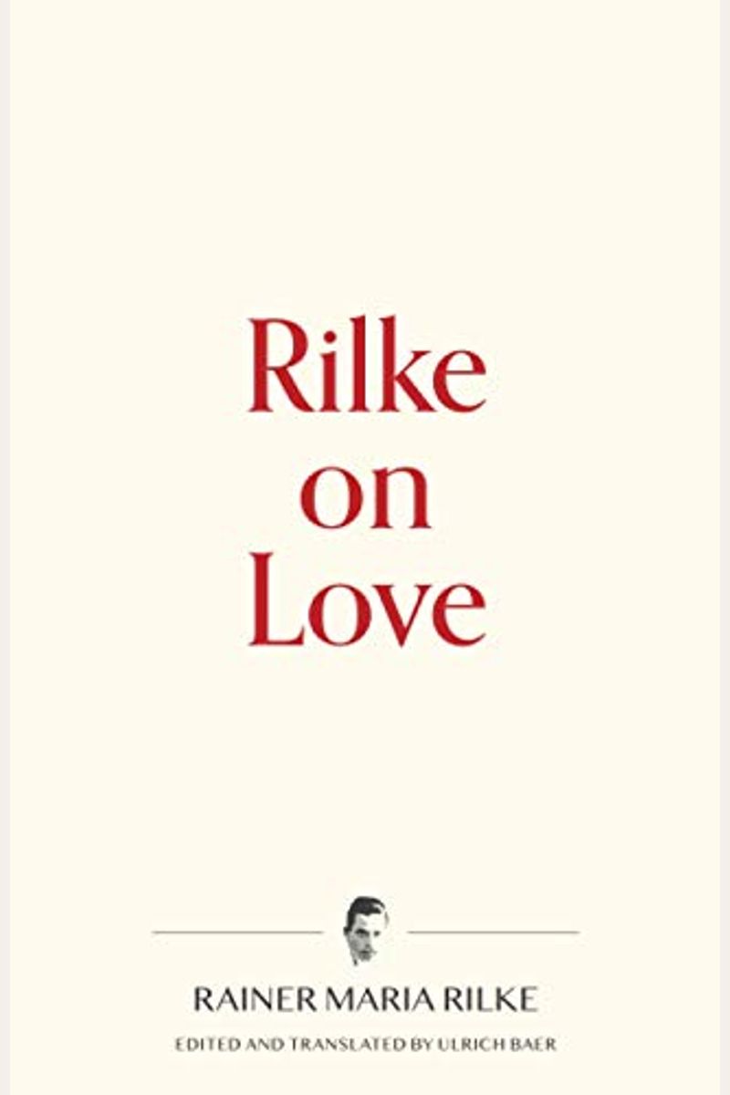 Rilke On Love