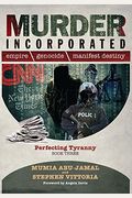 Murder Incorporated - Perfecting Tyranny: Book Three