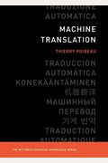 Machine Translation (The Mit Press Essential Knowledge Series)