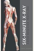 Six-Minute X-Ray: Rapid Behavior Profiling