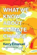 What We Know about Climate Change, Updated Edition