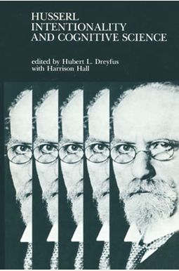 Husserl, Intentionality, And Cognitive Science Husserl, Intentionality, And Cognitive Science