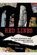 Red Lines: Political Cartoons And The Struggle Against Censorship
