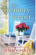 The Memory Keeper: A Heartwarming, Feel-Good Romance