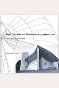 The Details Of Modern Architecture: 1928 To 1988 (Mit Press) (Volume 2)