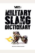 Vet Tv's Military Slang Dictionary