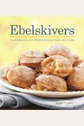Ebelskivers Cookbook
