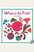 Where's The Fish?