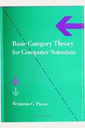 Basic Category Theory For Computer Scientists