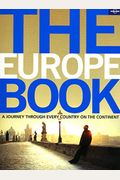 The Europe Book: A Journey Through Every Country On The Continent