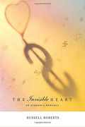 The Invisible Heart: An Economic Romance