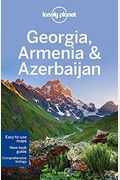 Lonely Planet Georgia, Armenia & Azerbaijan 6