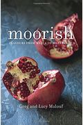 Moorish: Flavours From Mecca To Marrakech