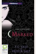 Marked (House Of Night)