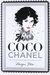 Coco Chanel: The Illustrated World Of A Fashion Icon