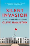 Silent Invasion: China's Influence In Australia
