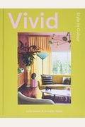 Vivid: Style In Color