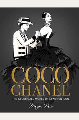 Coco Chanel Special Edition: The Illustrated World of a Fashion Icon Coco Chanel Special Edition: The Illustrated World of a Fashion Icon