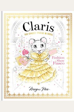 Claris: Fashion Show Fiasco: The Chicest Mouse In Paris