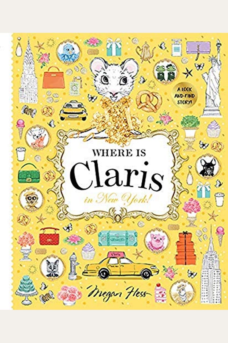 Where Is Claris in New York: Claris: A Look-And-Find Story!