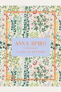 Anna Spiro: A Life In Pattern
