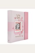 Our Baby Girl Memory Book