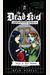Dial M For Morna: The Dead Kid Detective Agency #2