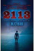 2113: Stories Inspired By The Music Of Rush