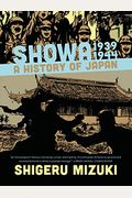 Showa 1939-1944: A History Of Japan